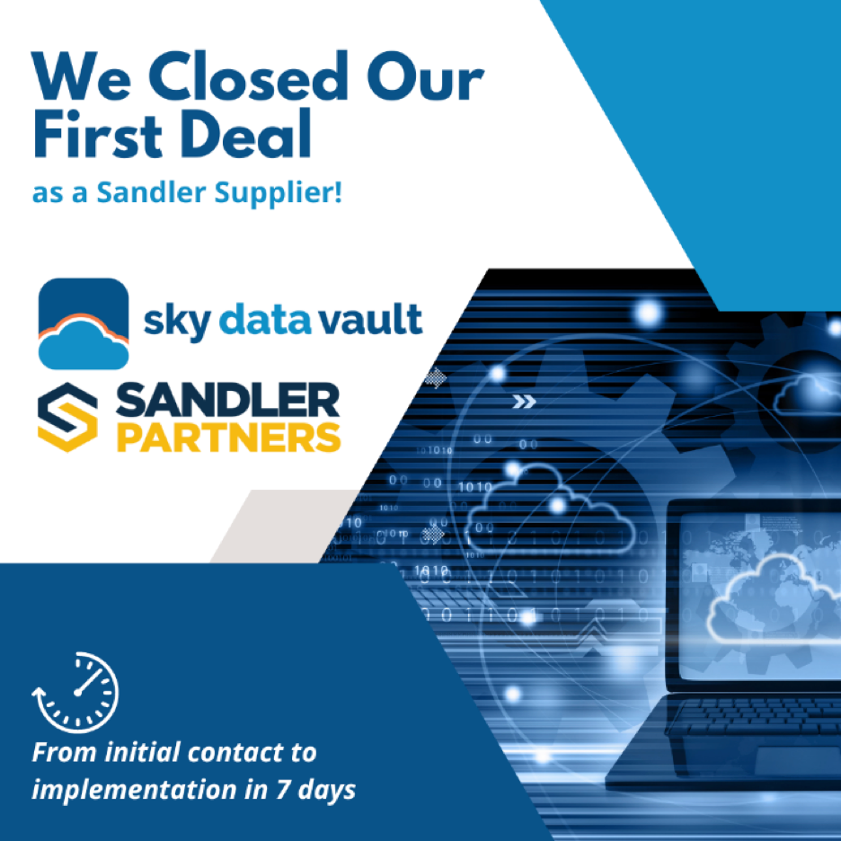 Sky Data Vault Closes First Deal as a Sandler Supplier